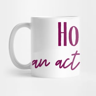 An Act of Faith Mug